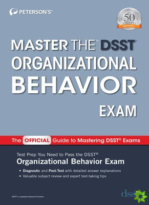 Master the DSST Organizational Behavior Exam