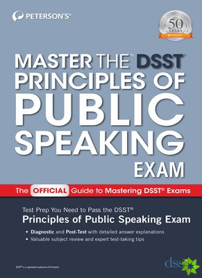 Master the DSST Principles of Public Speaking Exam