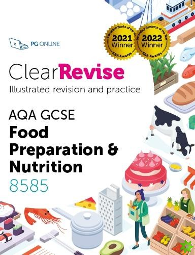 ClearRevise AQA GCSE Food Preparation and Nutrition 8585