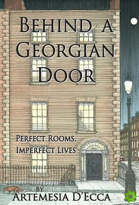 Behind a Georgian Door