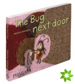 Bug Next Door