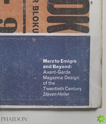Merz to Emigre and Beyond