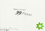 Nedko Solakov; 99 Fears