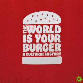 World is Your Burger