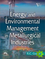 Energy and Environment Management in Metallurgical Industries