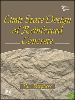 Limit State Design of Reinforced Concrete