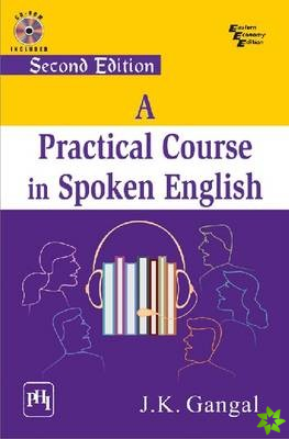Practical Course In Spoken English