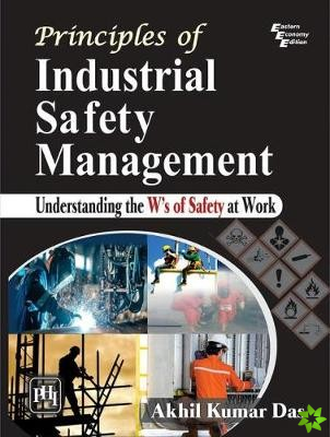 Principles of Industrial Safety Management
