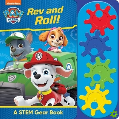 Nickelodeon PAW Patrol: Rev and Roll! A STEM Gear Sound Book