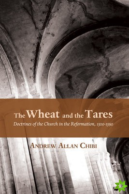 Wheat and the Tares
