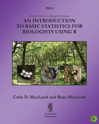 Introduction to Basic Statistics for Biologists using R