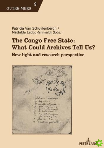 Congo Free State: What Could Archives Tell Us?