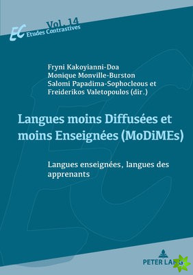 Langues moins Diffusees et moins Enseignees (MoDiMEs)/Less Widely Used and Less Taught languages