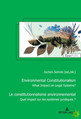 Le Constitutionnalisme Environnemental