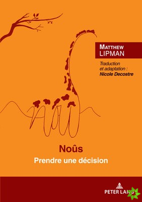 Nous; Prendre une decision Preface de Marcel Voisin