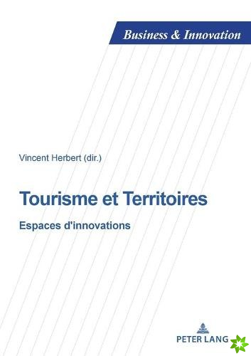 Tourisme et Territoires; Espaces d'innovations