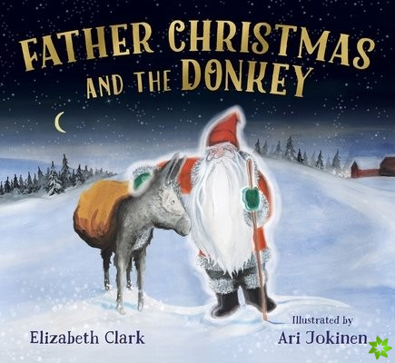 FATHER CHRISTMAS AND THE DONKEY