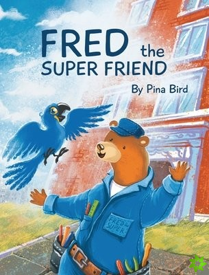 Fred the Super Friend