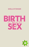 Birth and Sex