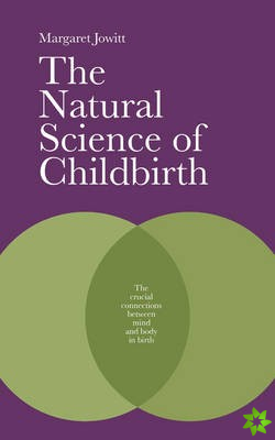 Natural Science of Childbirth