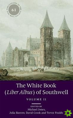 White Book (Liber Albus) of Southwell