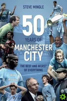 Fifty Years of Manchester City