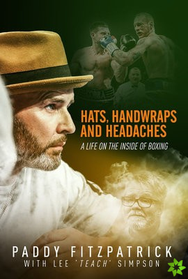 Hats, Handwraps and Headaches