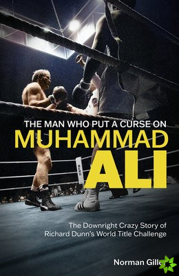 Man Who Put a Curse on Muhammad Ali