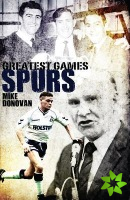 Spurs Greatest Games
