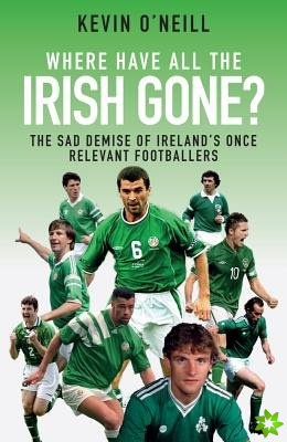 Where Have All the Irish Gone?