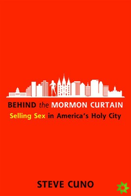 Behind the Mormon Curtain
