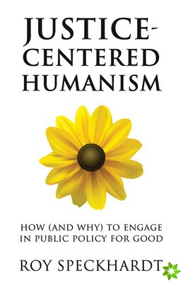 Justice-Centered Humanism