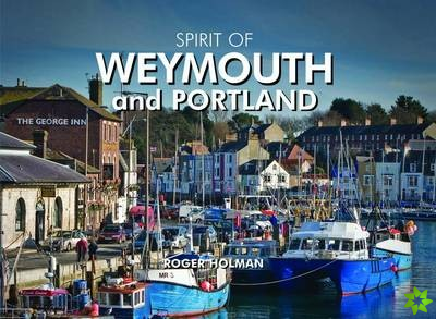 Spirit of Weymouth and Portland