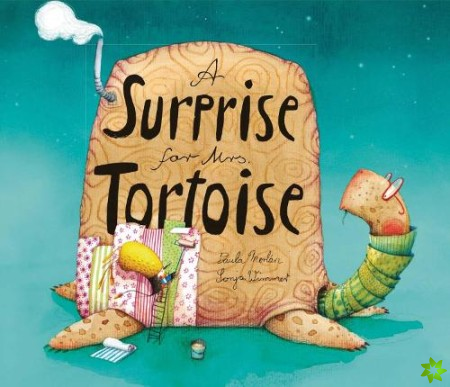 Surprise for Mrs. Tortoise