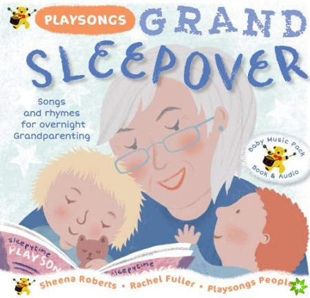 Playsongs Grand Sleepover