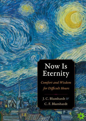 Now Is Eternity