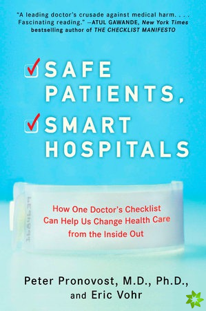 Safe Patients, Smart Hospitals