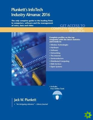 Plunkett's InfoTech Industry Almanac 2016