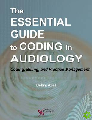 Essential Guide to Coding in Audiology