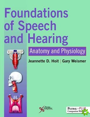 Foundations of Speech and Hearing