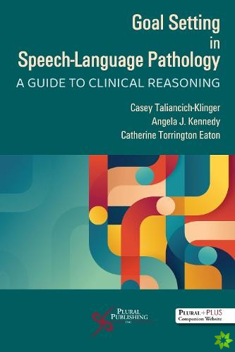Goal Setting in Speech-Language Pathology