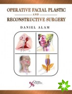 Operative Facial Plastic and Reconstructive Surgery