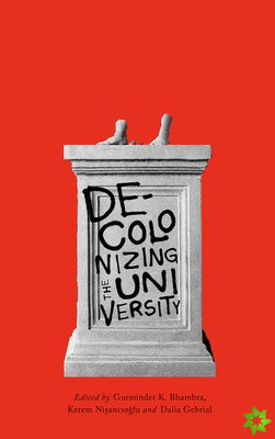 Decolonising the University