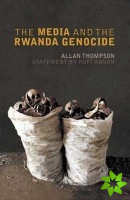 Media and the Rwanda Genocide