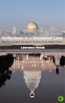 Reflections in a Bloodshot Lens