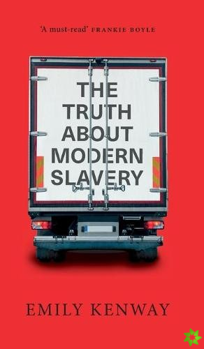 Truth About Modern Slavery