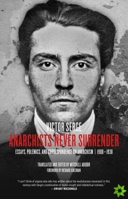 Anarchists Never Surrender