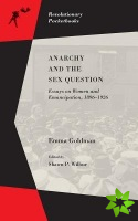 Anarchy and the Sex Question