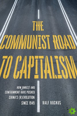 Communist Road To Capitalism