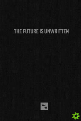 Future is Unwritten